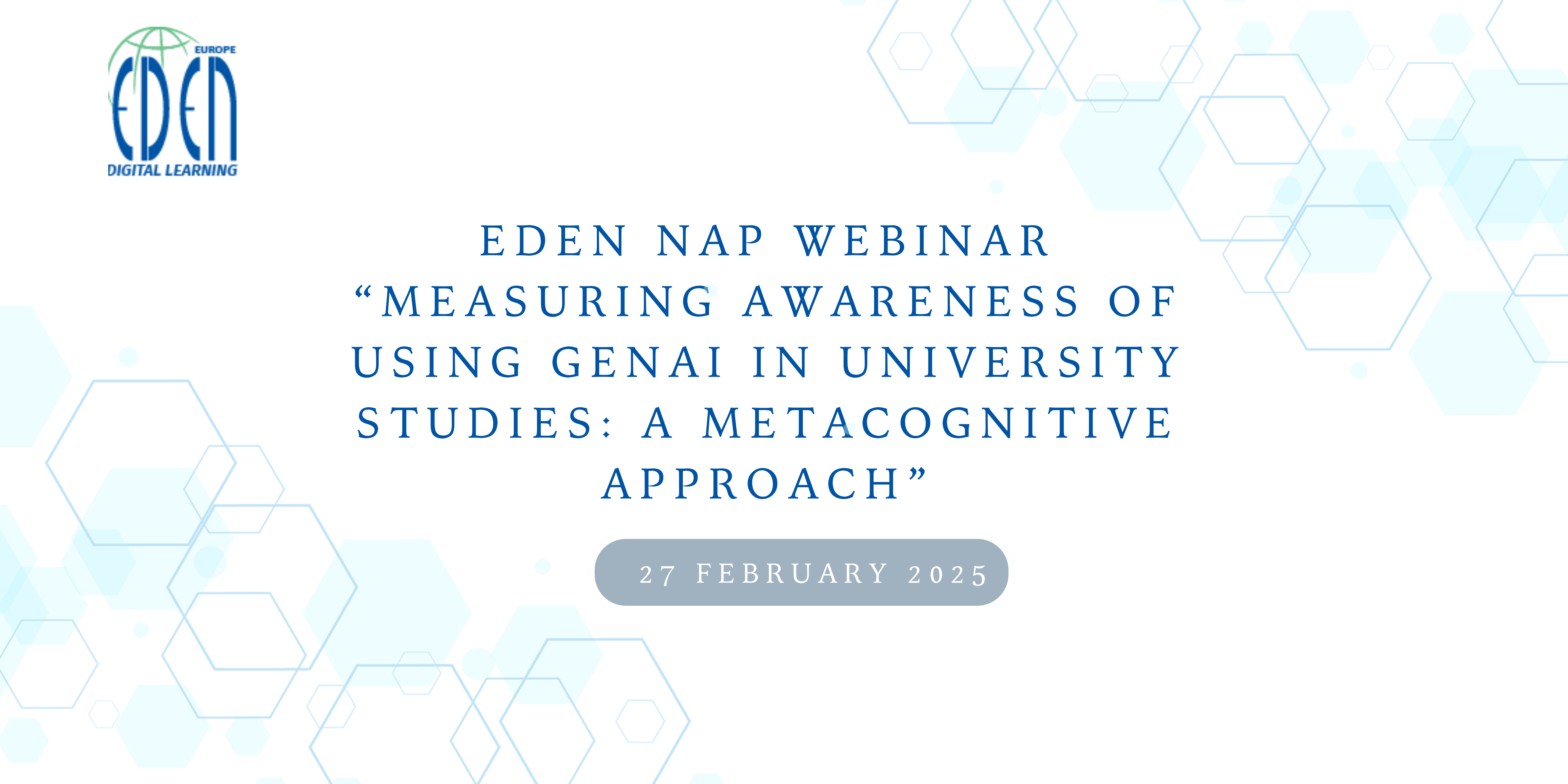 Webinar “Measuring Awareness of Using GenAI in University Studies: A Metacognitive Approach”